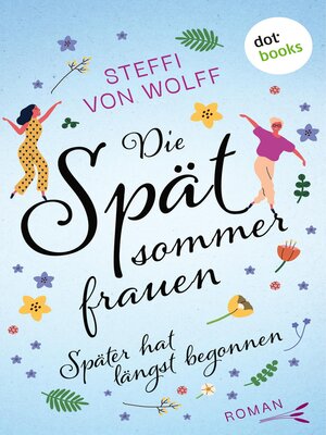 cover image of Die Spätsommerfrauen – oder